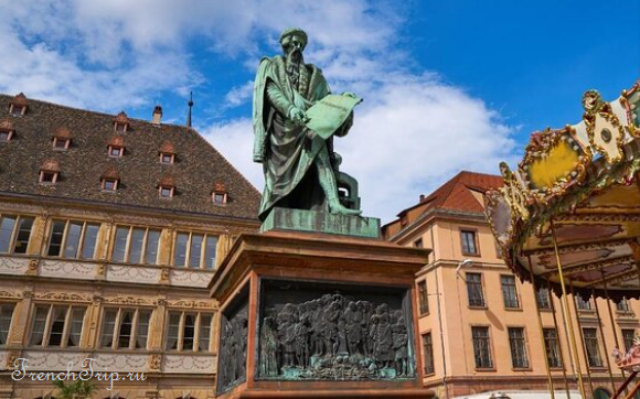 Памятник Гутенбергу, памятники и монументы Страсбурга, достопримечательности Страсбурга, что посмотреть в Страсбурге, путеводитель по городу Страсбург, Страсбург, Франция