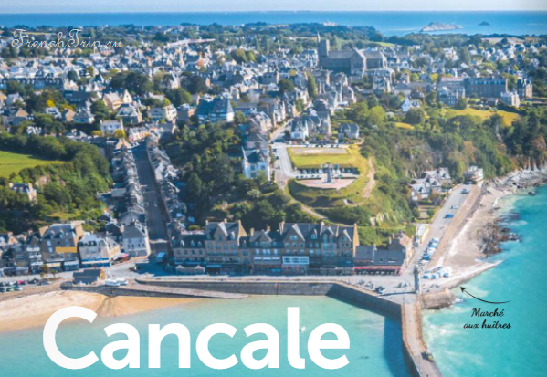 Cancale (Канкаль), Бретань - достопримечательности, путеводитель по городу