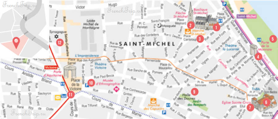 Bordeaux walking tour Маршрут по Бордо SAINT-MICHEL, SAINTE-CROIX, LA VICTOIRE
